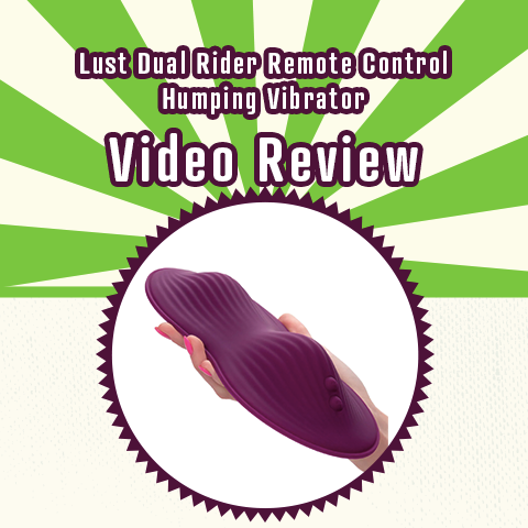 Lust Dual Rider Remote Control Humping Vibrator Video Review