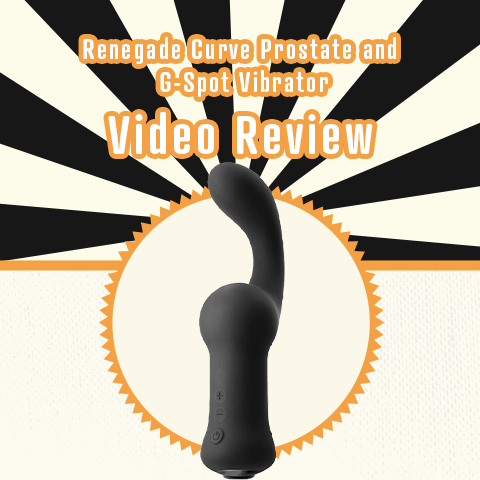 Renegade Curve Flexible Prostate and G-Spot Vibrator Video Review