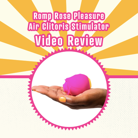 Romp Rose Pleasure Air Clitoris Stimulator Video Review