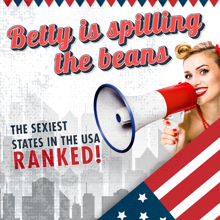The Sexiest States in the USA Ranked!