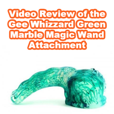 Video Review of the Gee Whizzard Green Marble Magic Wand Attachment