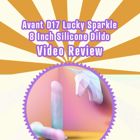 Avant Lucky Sparkle Silicone Dildo Video Review
