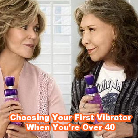 Choosing Your First Vibrator When You’re Over 40