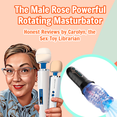 The Male Rose Powerful Rotating Masturbator Video Review