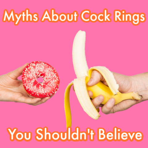 7 myths about cock rings