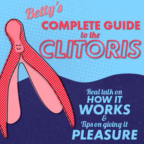 Betty's Complete Guide to the Clitoris