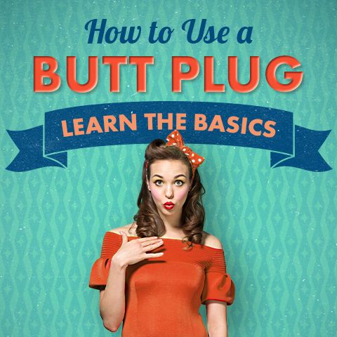 How to Use a Butt Plug: The Booty Basics from Betty's Toy Box BTB Shop How to Use a Butt Plug: The Booty Basics from Betty's Toy Box BTB Shop