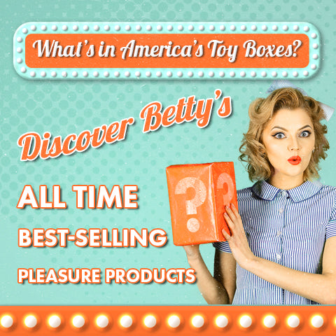 Betty's Bestsellers. What's In America's Toy Boxes