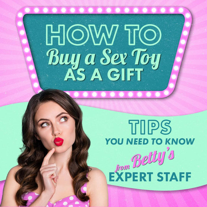How to Give a Sex Toy As a Gift