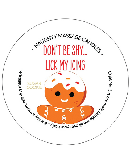 Holiday Massage Candle - Don't Be Shy... Lick My Icing Sugar Cookie Scent