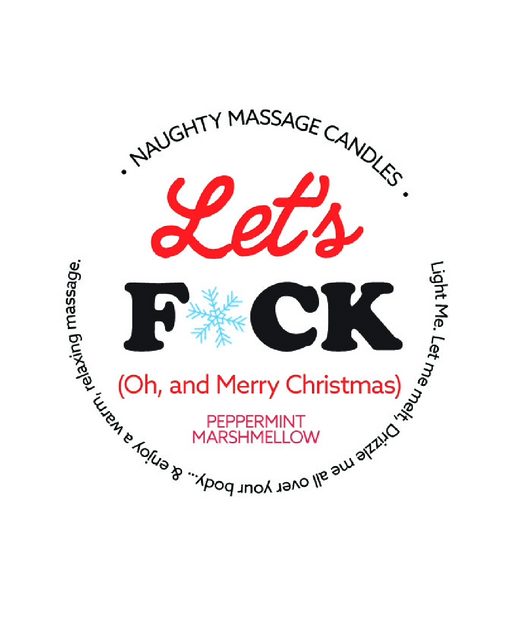 Holiday Massage Candle - Let's Fuck Peppermint Marshmallow Scent