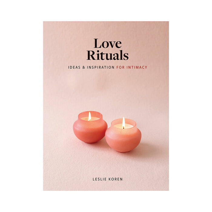 Book cover for Love Rituals: Ideas & Inspiration for Intimacy, featuring two pink candles on a soft pink background—a beautiful guide to nurturing romance with meaningful intimacy rituals.