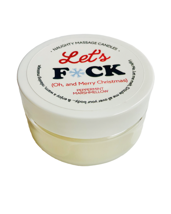 Holiday Massage Candle - Let's Fuck Peppermint Marshmallow Scent