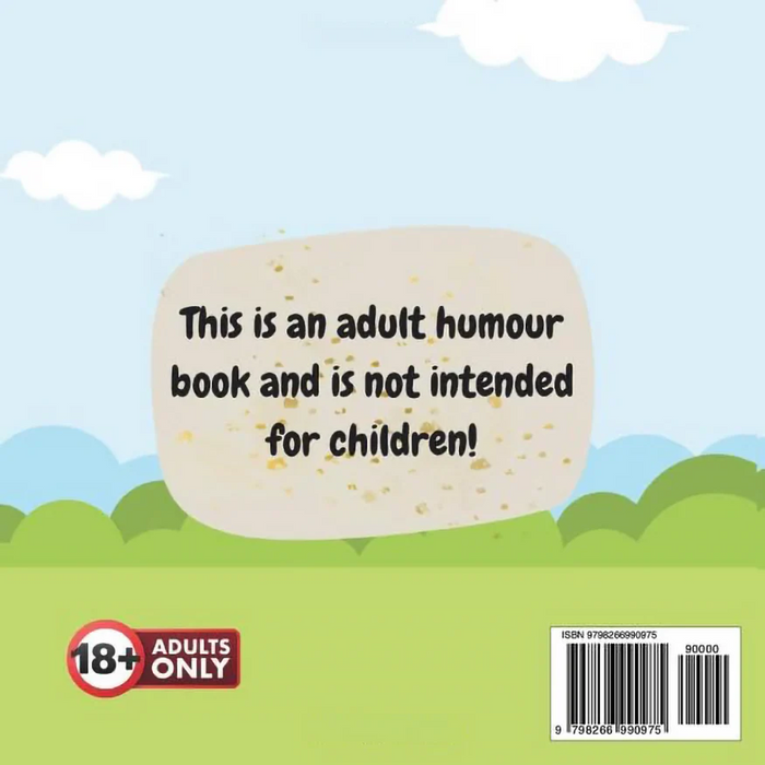 The Dusty Clam Adult Humor Book by Jen Jenivive features a cheeky cartoon cover with an "18+ Adults Only" label and barcode. Not for children! This novelty gift is shown in a grassy outdoor scene, perfect for adult humor fans.