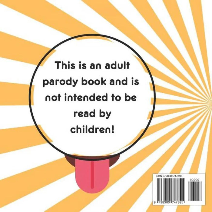 A yellow and white sunburst with a cartoon speech bubble and tongue adds playful humor to "Will You Suck My Lollipop? Adult Humor Book by Jen Jenivive." Text: "This is an adult parody book and is not intended to be read by children!" Barcode below.