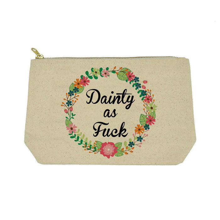 Dainty As F*ck Printed Zip Up Storage Bag