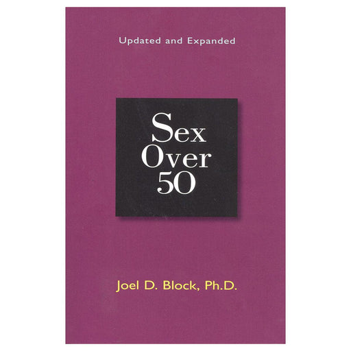 Book cover of "Sex Over 50" by Joel D. Block, Ph.D., featuring a simple purple background with a black title box published by Penguin.
