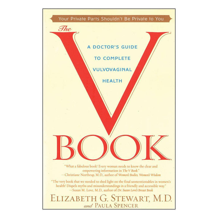 An illustration of a vintage-styled book cover for "V Book: A Doctor's Guide to Complete Vulvovaginal Health" by Elizabeth G. Stewart, M.D., and Paula Spencer published by Penguin.