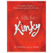 A cover of a book titled "A Little Bit Kinky" by Dr. Natasha Janina Valdez, featuring playful and suggestive text design on a Penguin cover.